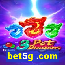 bet5g .com